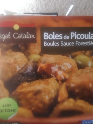 Boles de picoulat sauce forestière